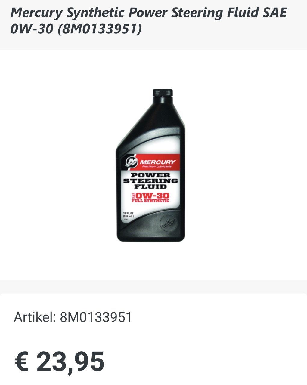 Mercury Power Steering Fluid Oil 6 stuks...946 ml