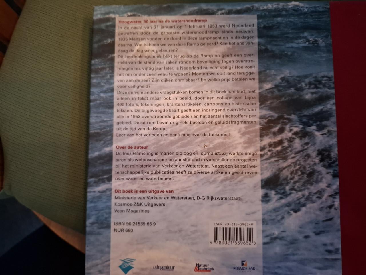 Hoog Water - 50 jaar na de watersnoodramp, door Inez Flameling