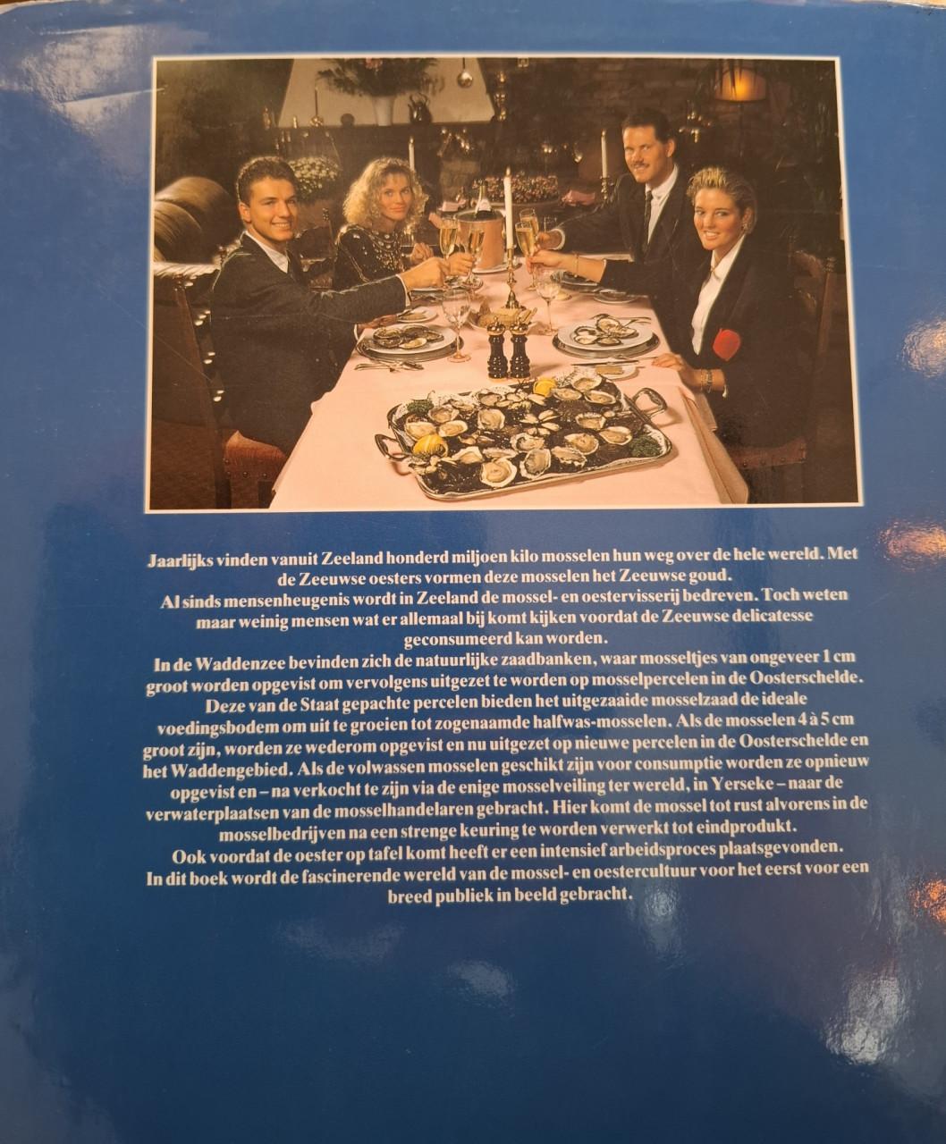 Het Zeeuwse Goud, geschiedenis van de mossel- en oestercultuur