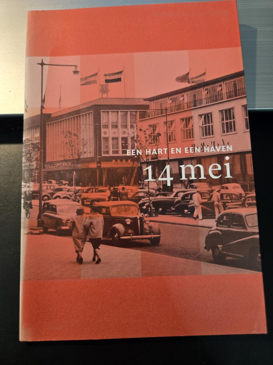 Boek "Een hart en een haven: 14 mei",  door Willem Otterspeer. 2011