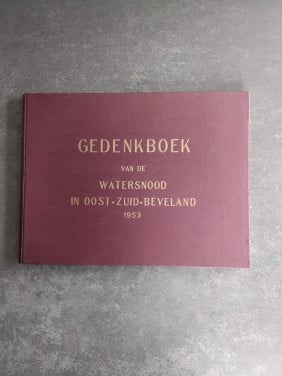 Gedenkboek van de watersnood in Oost  - Zuid- Beveland 1953