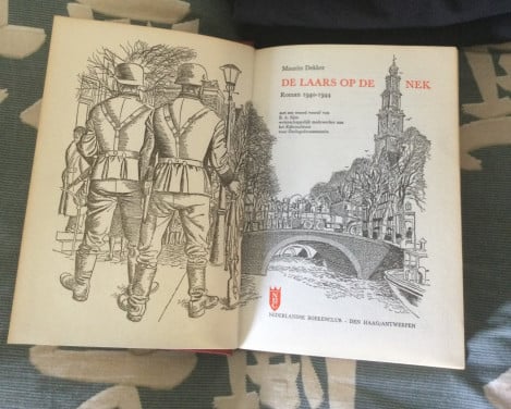 De laars op de nek Maurits Dekker  1939-1944