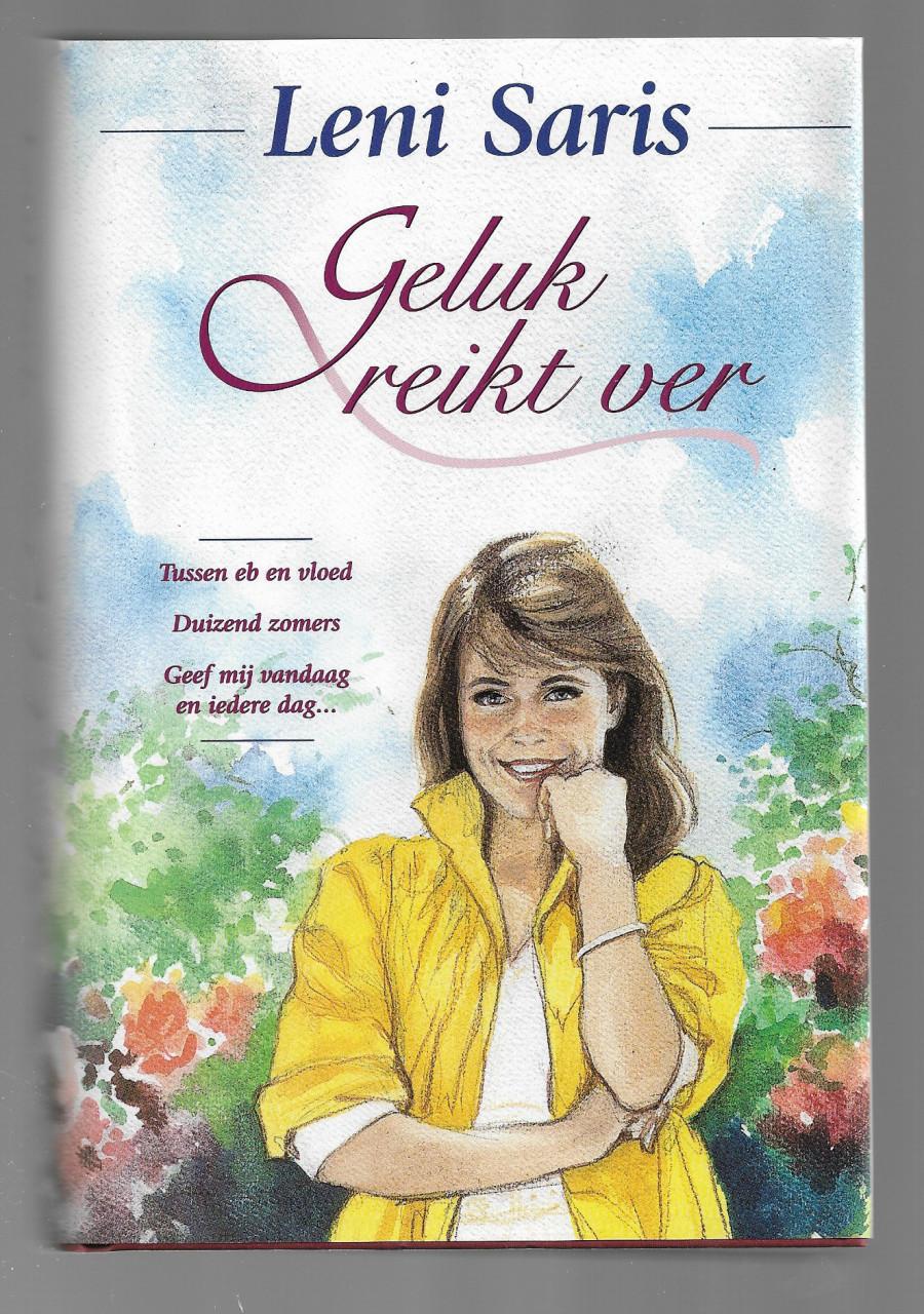Boeken   B  60   Geluk reikt ver Leni Saris  480 bladzijden