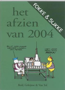 Fokke en Sukke - Het afzien van 2004