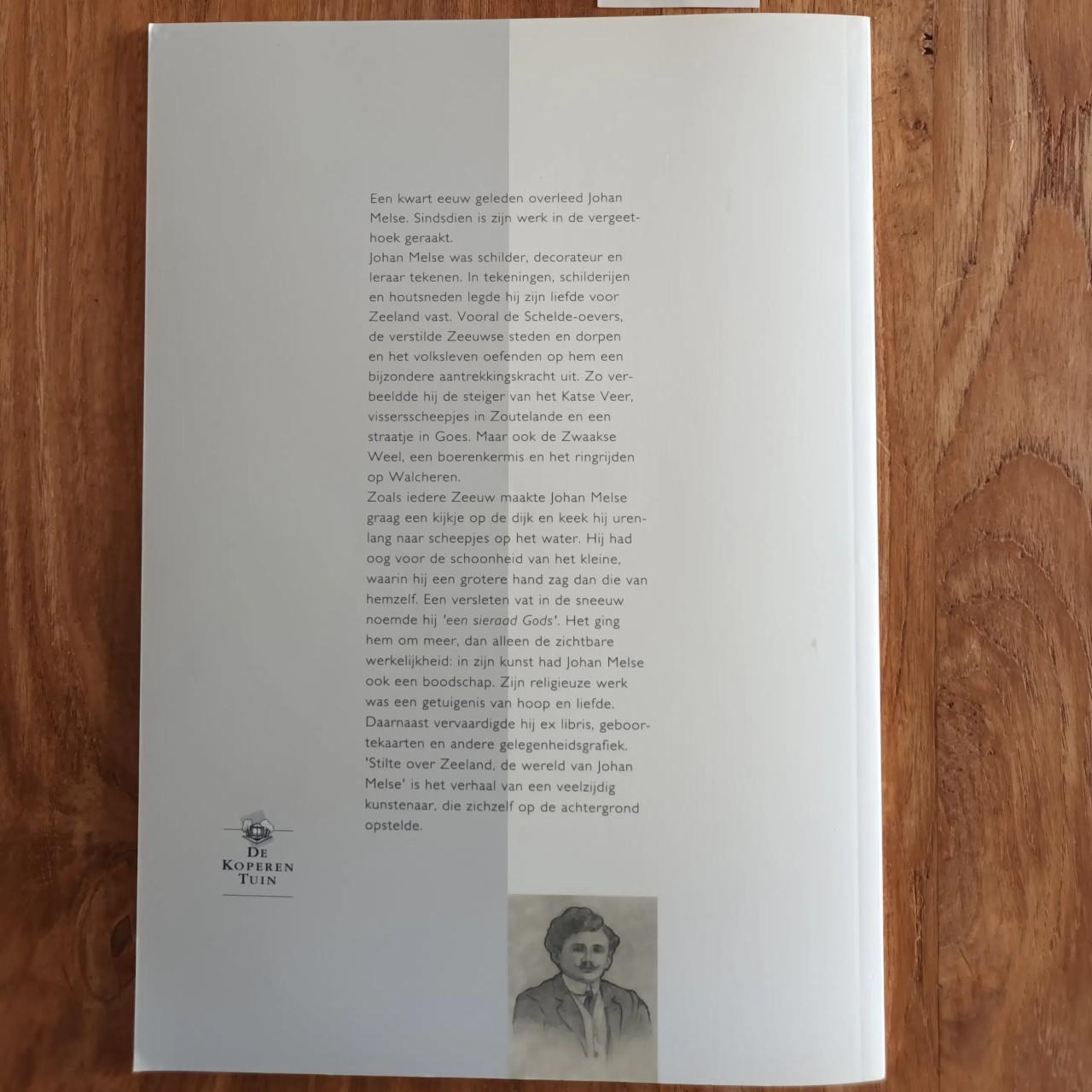 Johan Melse - "Stilte over Zeeland" de wereld van Johan Melse