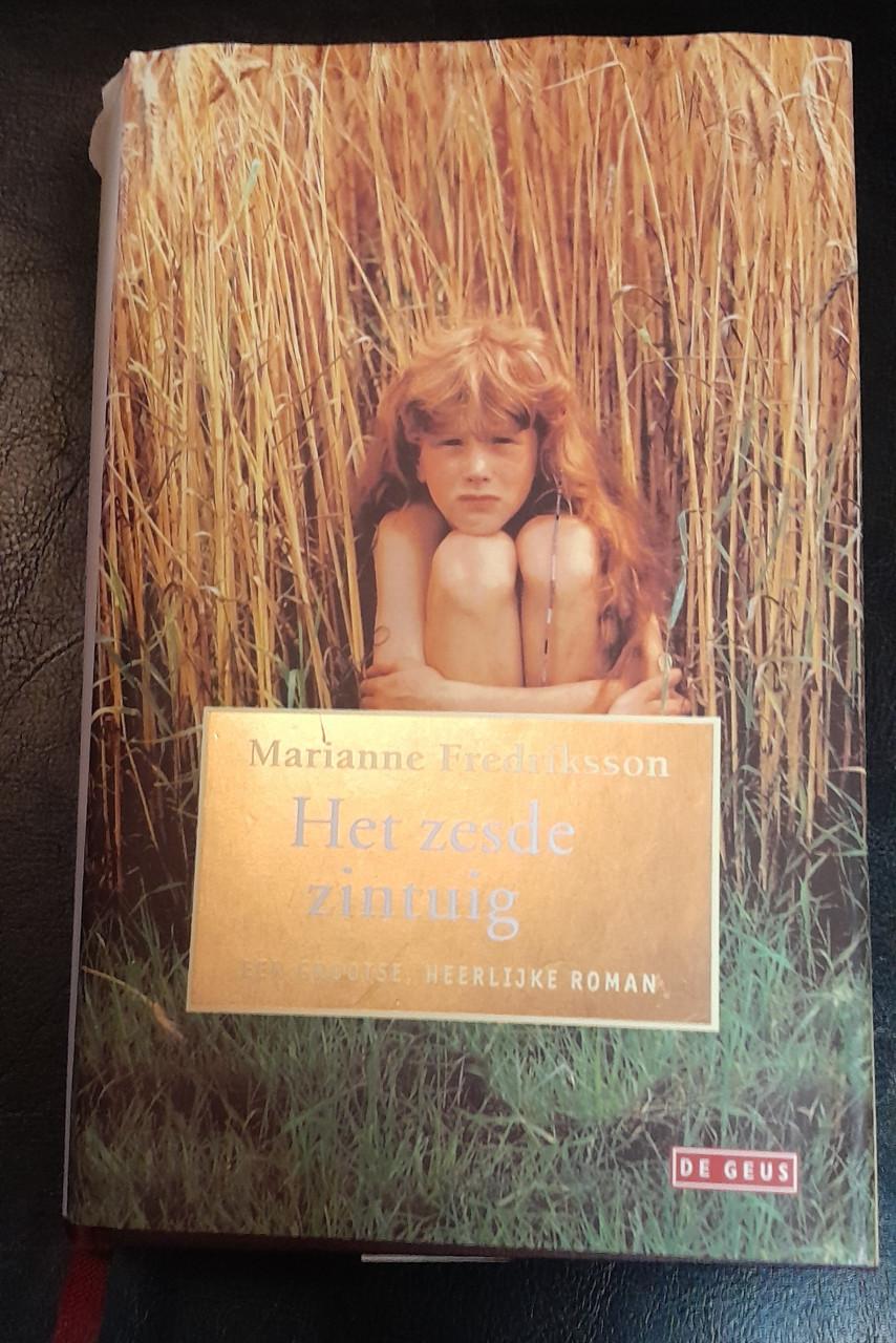 Marianne Fredriksson - Het zesde zintuig.