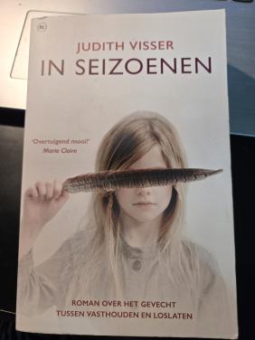 Boek: In seizoenen, 1e druk 2016  Judith Visser.