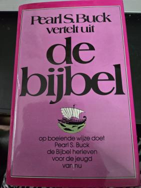 Boek Pearl S.Buck vertelt uit de Bijbel 1977 1e druk