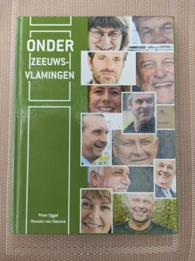 Onder Zeeuws - Vlamingen. Peter van Oggel en Remain van Damme