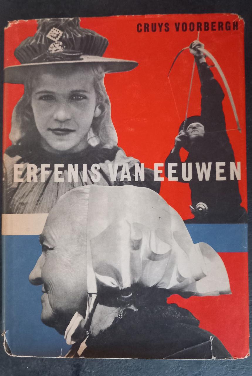 Erfenis van eeuwen van Cruys Voorbergh