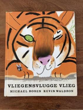 Vliegensvlugge Vlieg | Michael Rosen Kevin Waldron