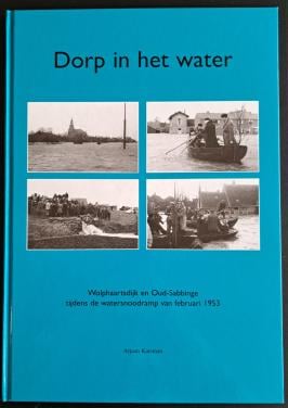 WOLPHAARTSDIJK EN OUD-SABBINGE in het water - Arjaan Katsman