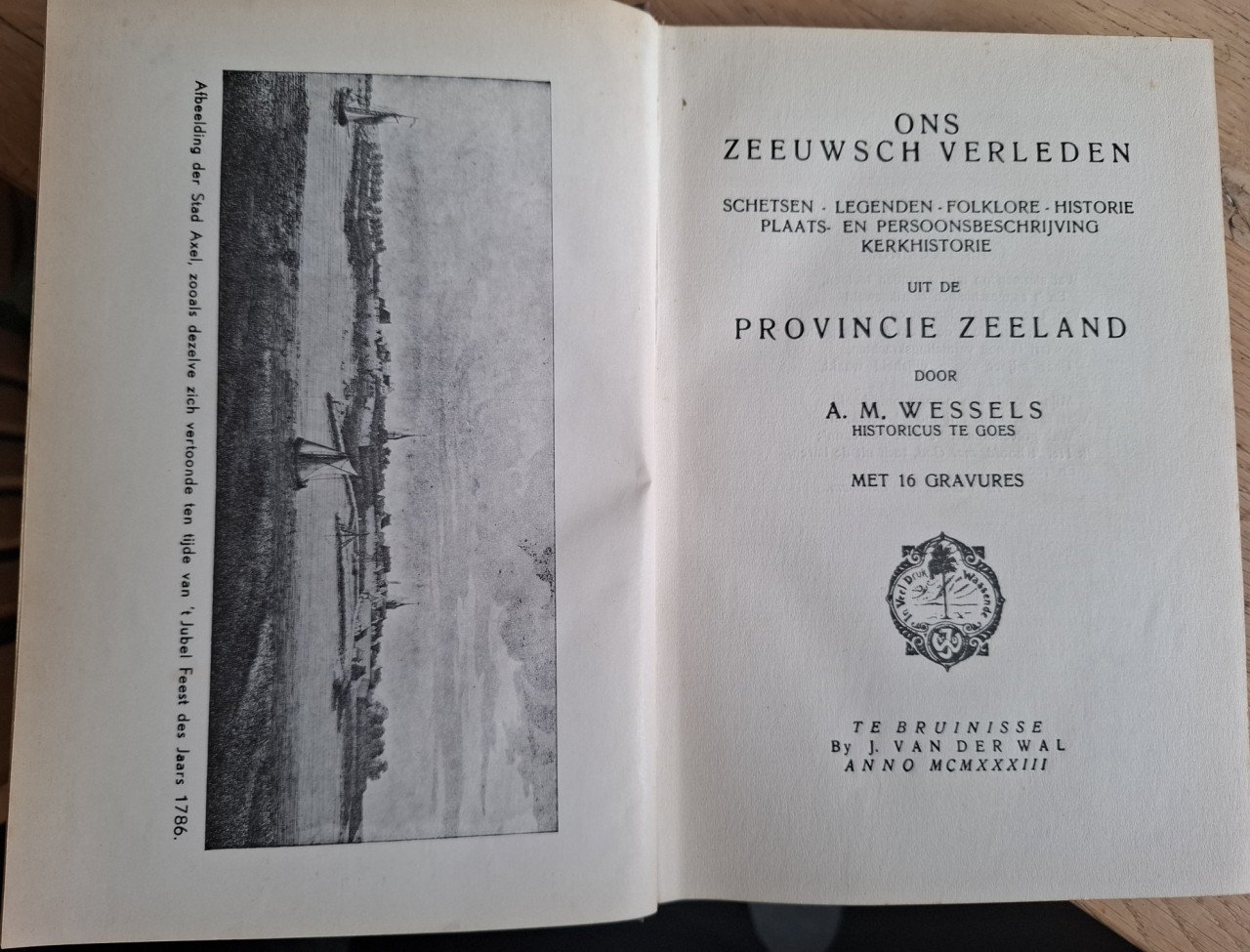 Ons Zeeuwsch Verleden (uit 1933), door A.M. Wessels