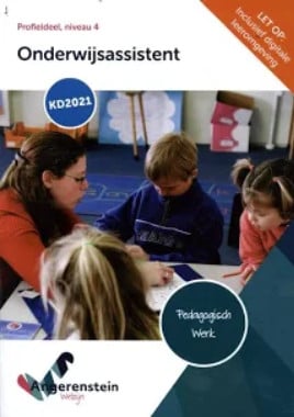 Onderwijsassistent Niveau 4 (Kindprofessional)