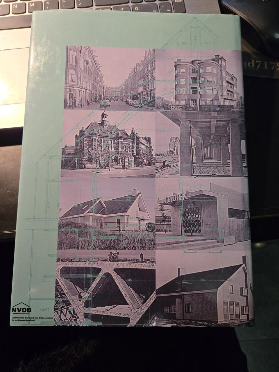 Boek "Een eeuw verenigd bouwen in Nederland" 1995 Zgan