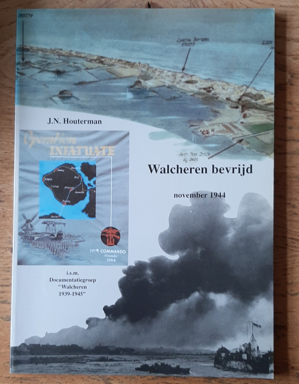 Walcheren bevrijd, november 1944, door J.N. Houterman