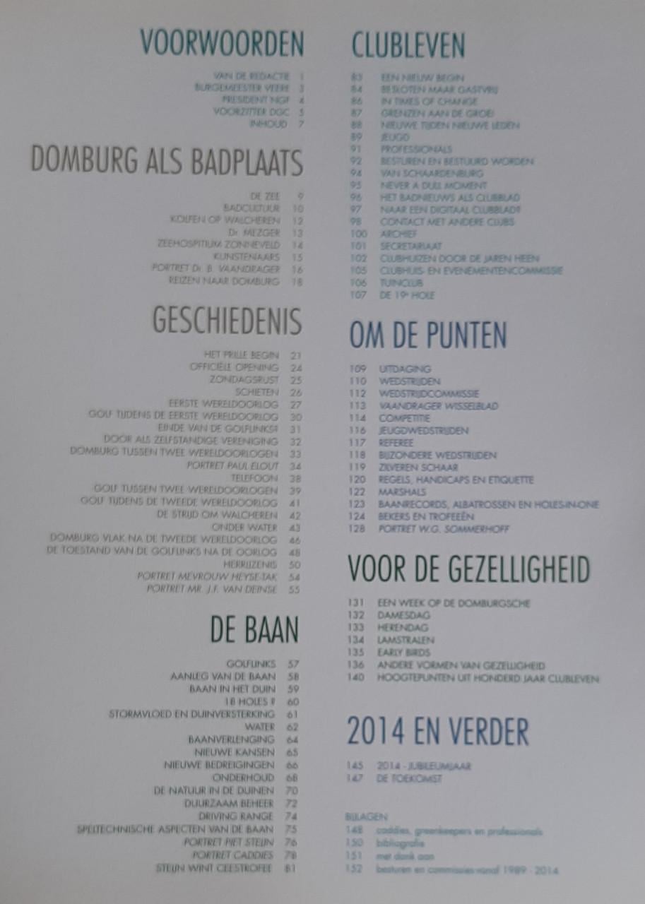 En over het duin de zee … 100 jaar Domburgsche Golflinks, 1914-2014