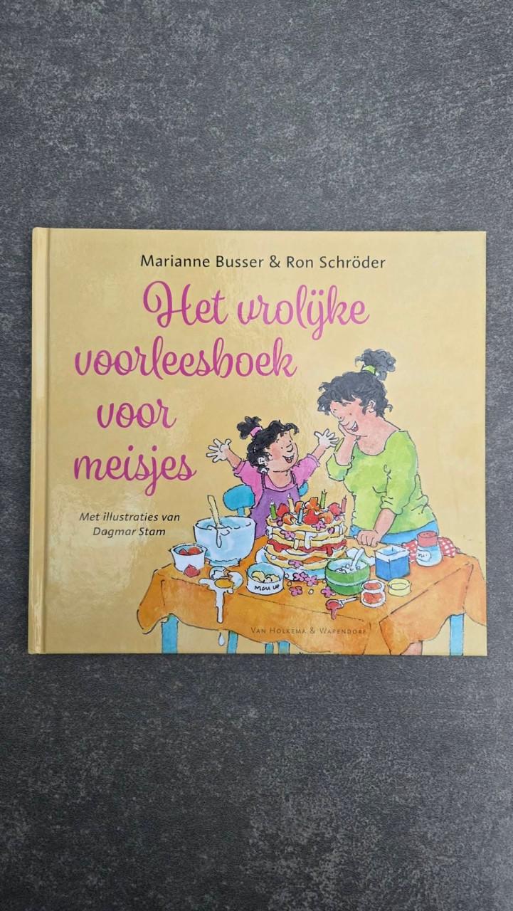 🎈Het vrolijke voorleesboek voor meisjes - Marianne Busser en Ron Schroder.
