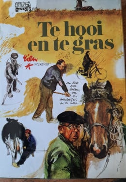 Te hooi en te gras, door Rien Poortvliet