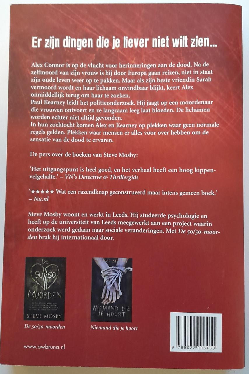 Steve Mosby - Wat je niet wilt zien.