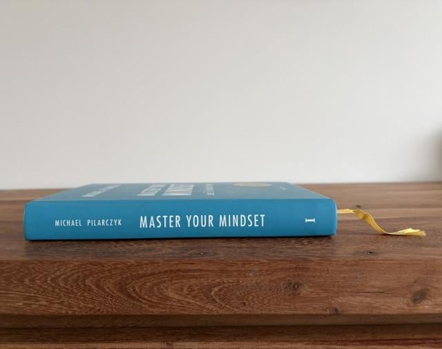 Master your mindset | Michael Pilarczyk