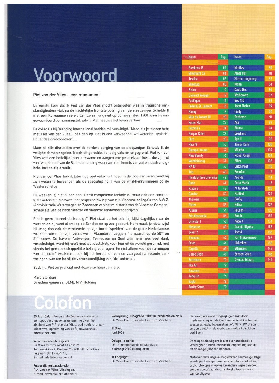 20 jaar calamiteiten in de Zeeuwse wateren