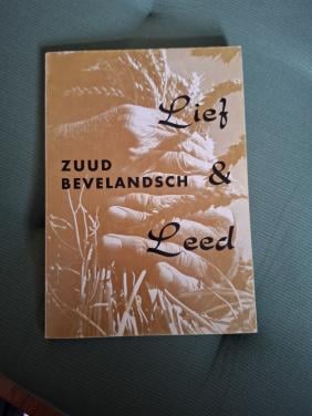 Zuud Bevelandsch lief en leed, door D. A. Poldermans
