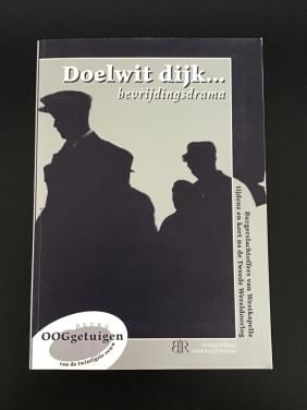 Doelwit dijk….bevrijdingsdrama