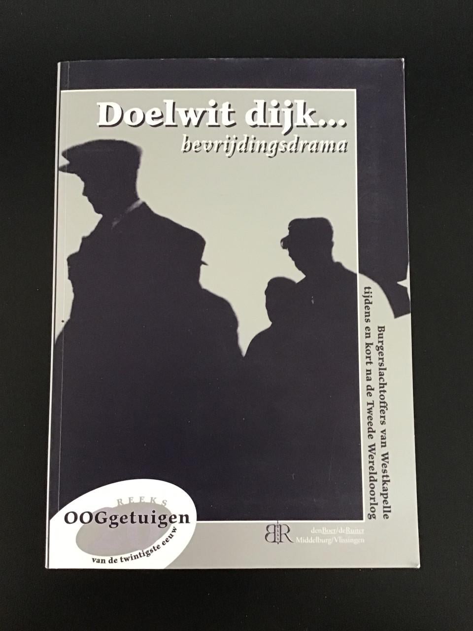 Doelwit dijk….bevrijdingsdrama