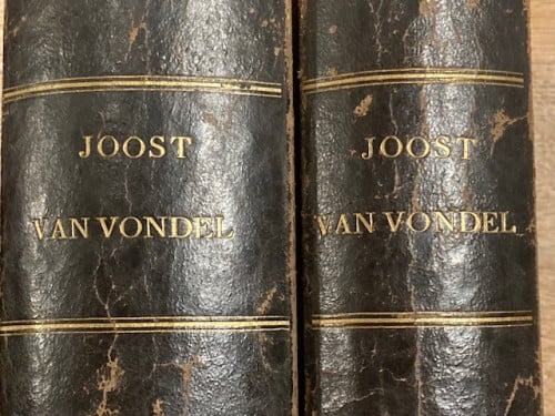 Joost van Vondel Deel 1 en 2 - met een voorrede van H.J. Allard (1870)