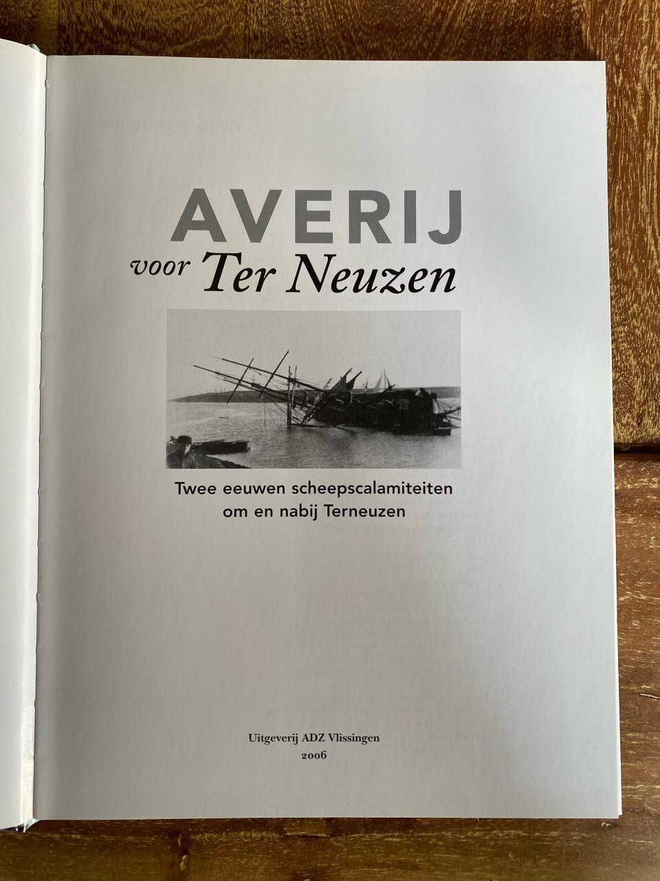 Averij voor Ter Neuzen - Scheepscalamiteiten