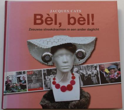 Bèl, bèl! -  Jacques Cats.