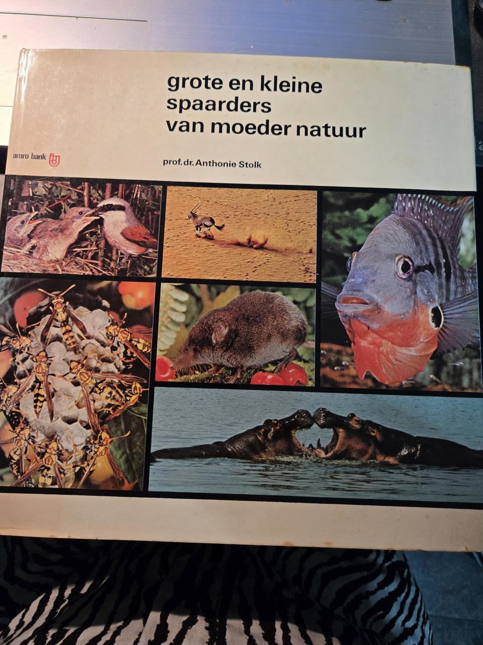 Boek: Grote en kleine spaarders van moeder natuur 1e druk 1971