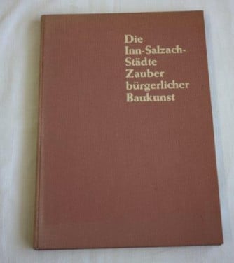 Land Duitsland €.8,00 Die Inn-Salzach Städte Zauber Bürgerlicher Bau