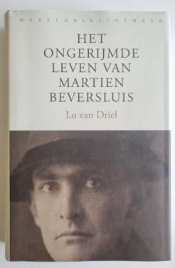 Het ongerijmde leven van Martien Beversluis (Lo van Driel)