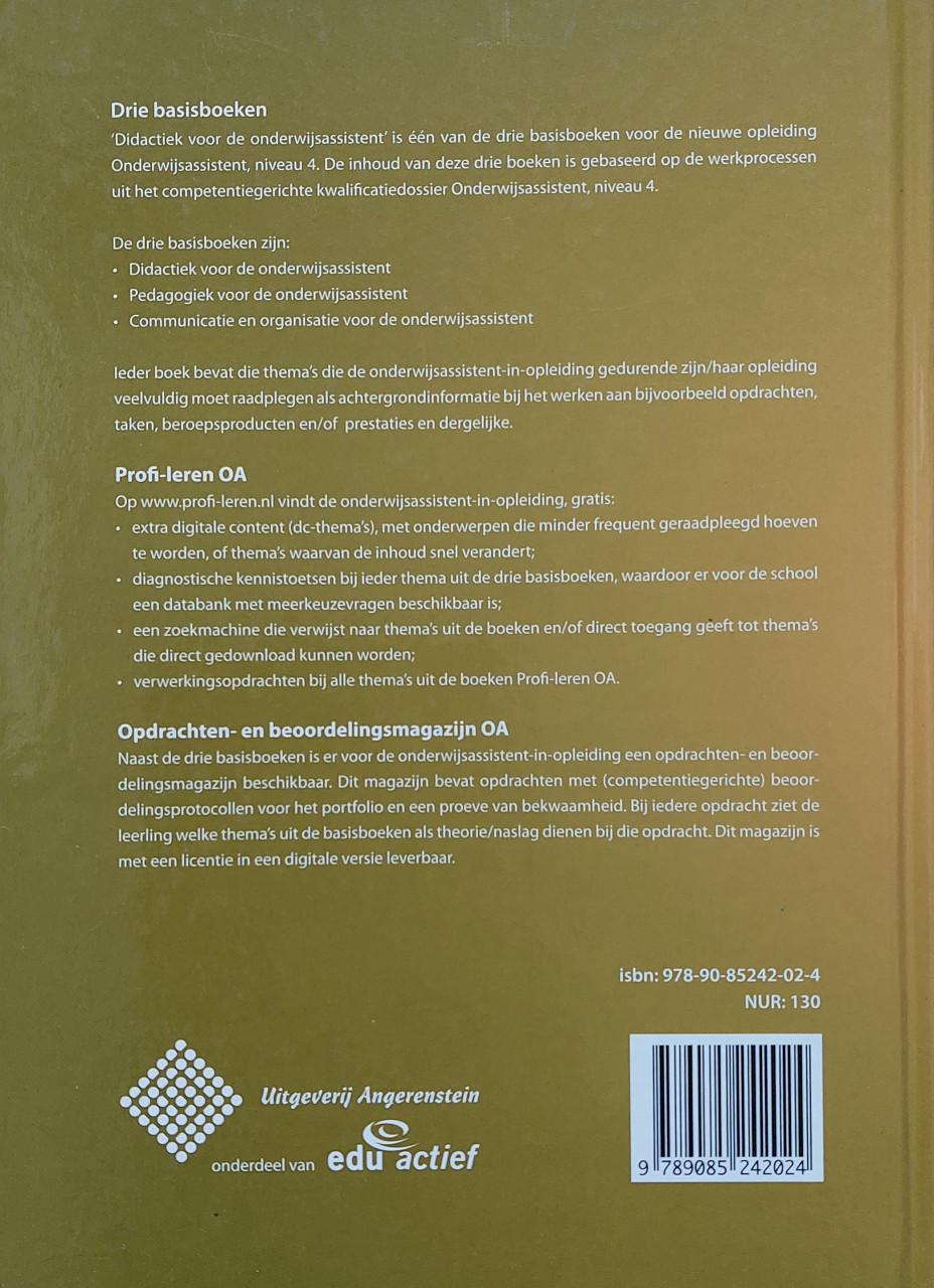 STUDIEBOEKEN VOOR DE OPLEIDING ONDERWIJSASSISTENT NIVO 4