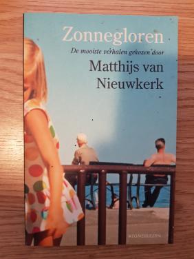 Zonnegloren - De mooiste verhalen gekozen door Matthijs van Nieuwkerk