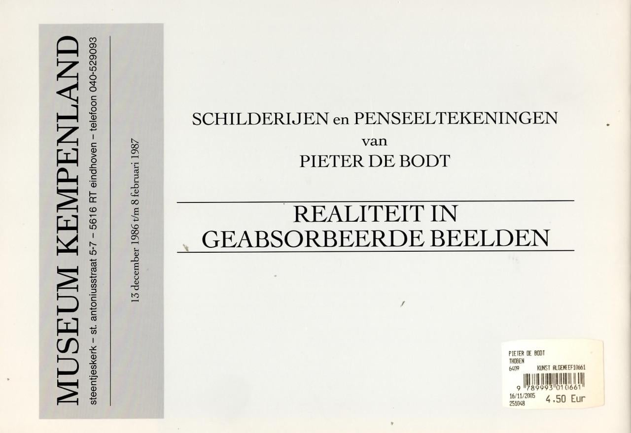 Catalogus tentoonstelling Pieter de Bodt, Eindhoven 1987