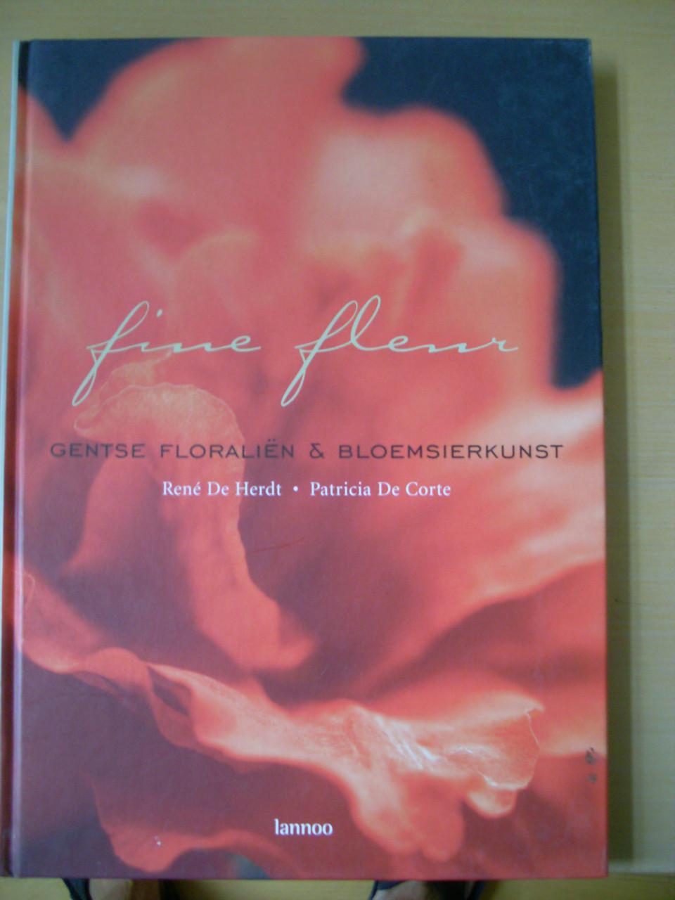 Fine fleure:Gentse floralien Rene De Herdt/Patricia