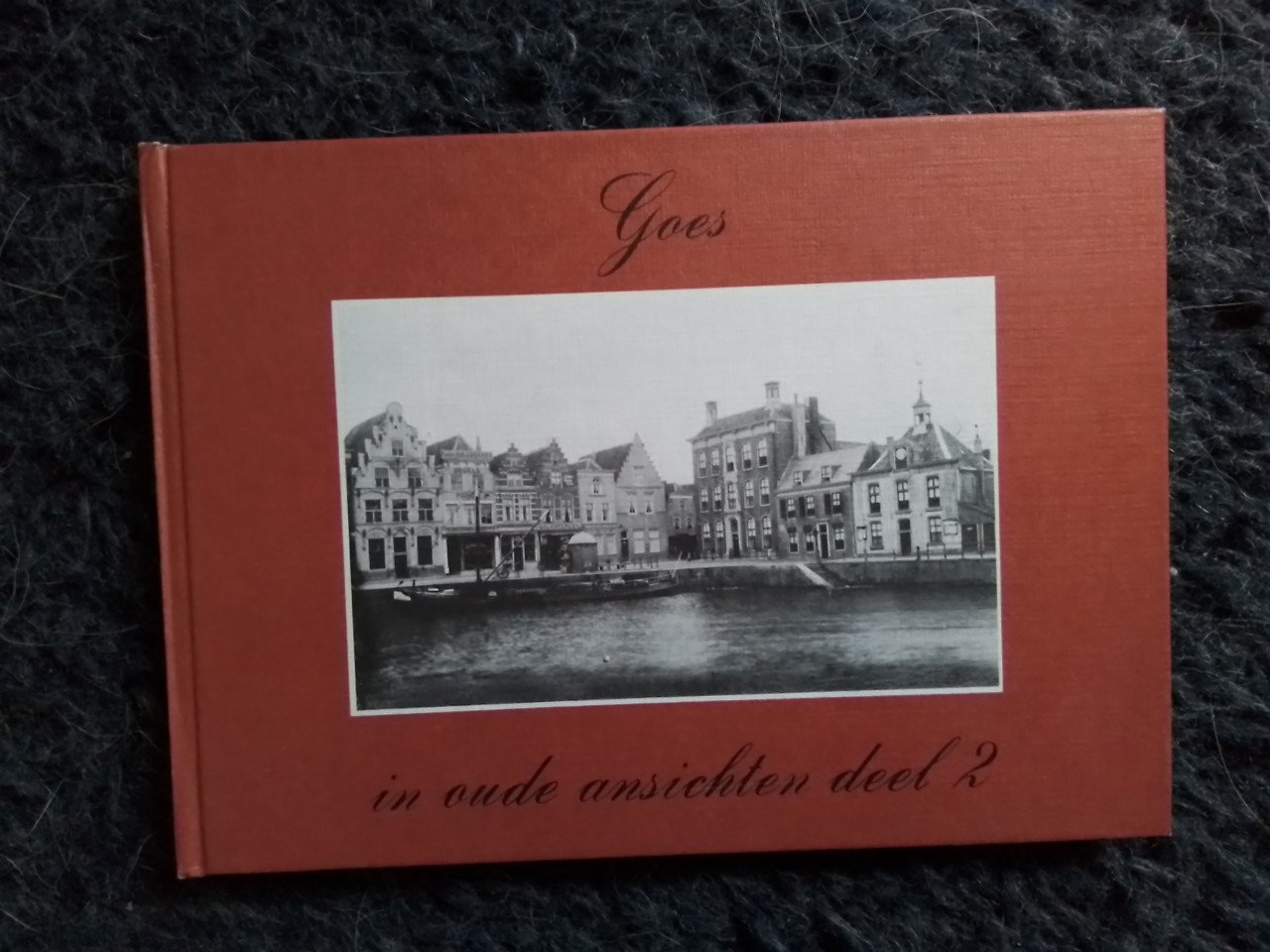 Boek Goes in oude ansichten deel 2
