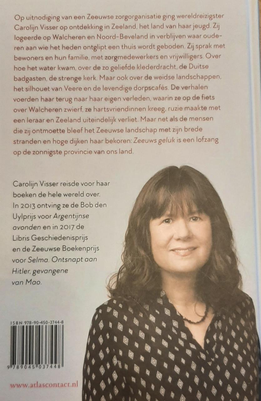 Zeeuws Geluk, door Carolijn Visser