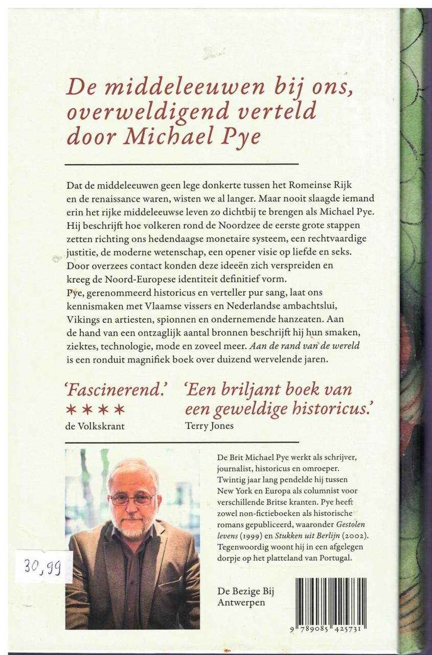 Aan de rand van de wereld. Hoe de Noordzee ons vormde