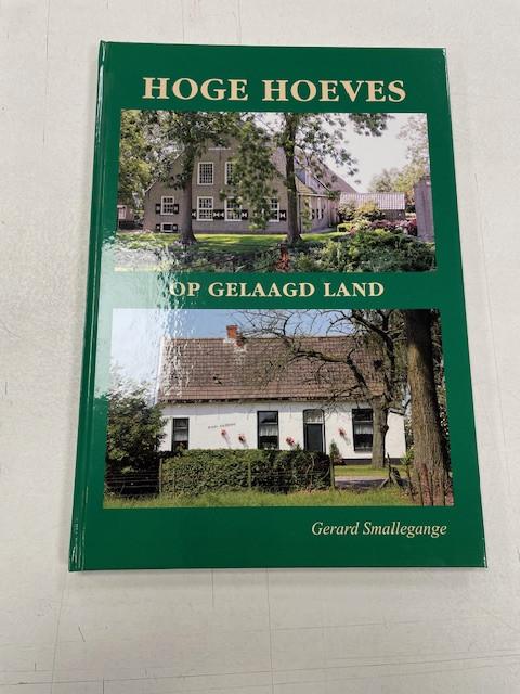 HOGE HOEVES OP GELAAGD LAND