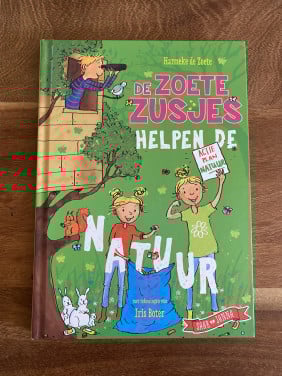 De Zoete Zusjes helpen de natuur | Hanneke de Zoete