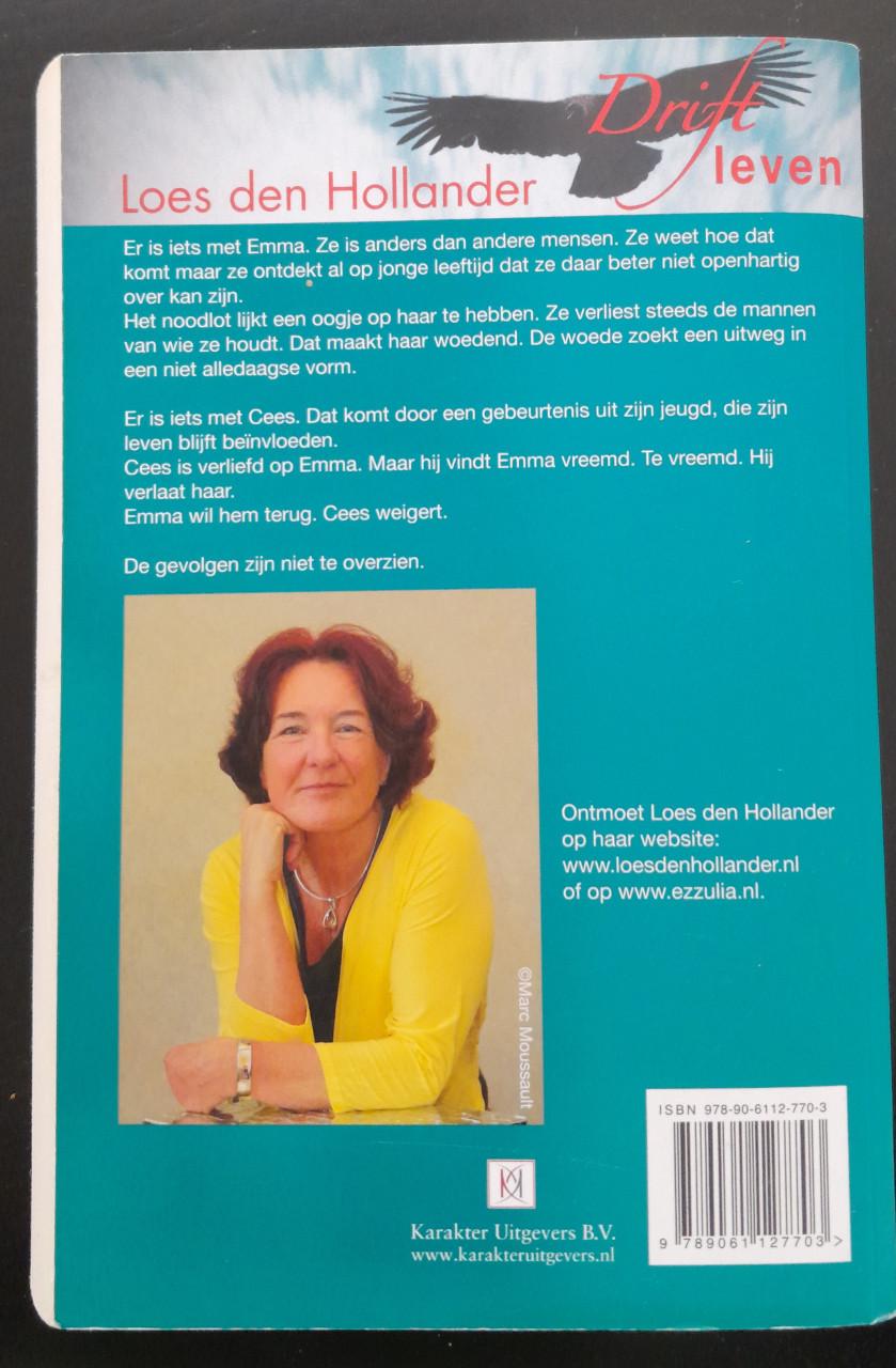 Loes den Hollander - Driftleven