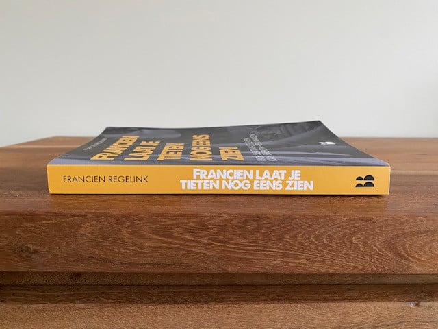 Francien laat je tieten nog eens zien | Francien Regelink