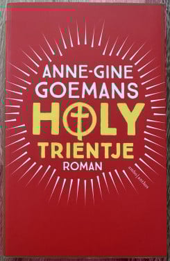 Anne-Gine Goemans - Holy Trientje
