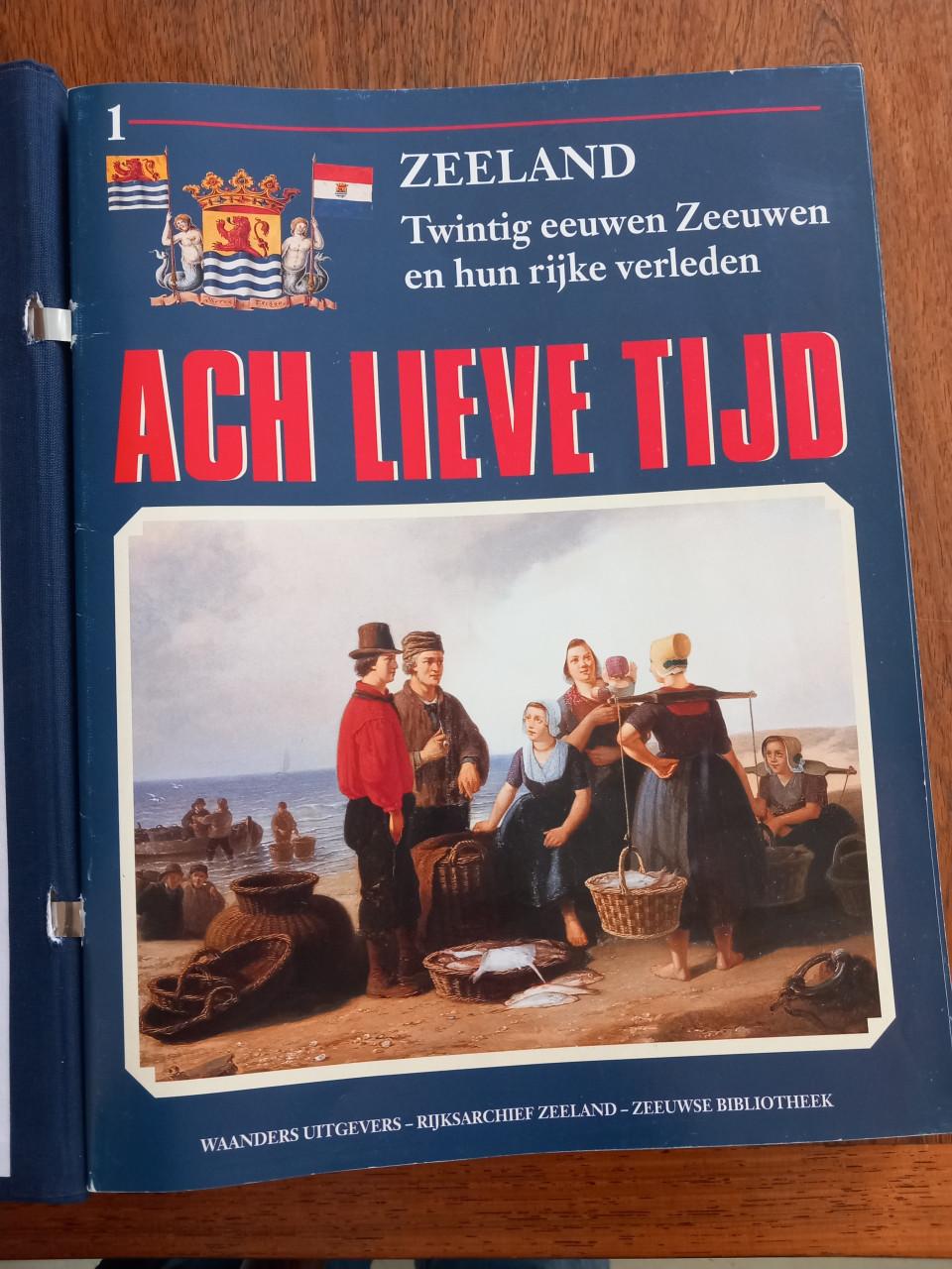 Ach Lieve Tijd Zeeland