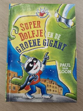 Dolfje Weerwolfje 24 - Superdolfje en de groene gigant