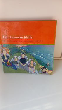 Een Zeeuwse idylle Saskia de Bodt